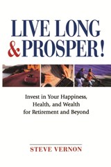 Live Long and Prosper - Steve Vernon - 9780471683445