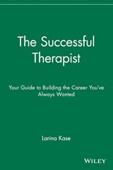 The Successful Therapist - Larina Kase - 9780471721970