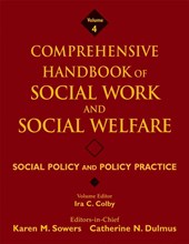 Comprehensive Handbook of Social Work and Social Welfare, Social Policy and Policy Practice