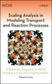 Scaling Analysis in Modeling Transport and Reaction Processes