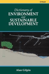 Dictionary of Environmental and Sustainable Development - Alan Gilpin - 9780471962205