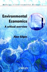Environmental Economics - Alan Gilpin - 9780471985594