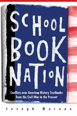 Schoolbook Nation - Joseph Moreau - 9780472030538