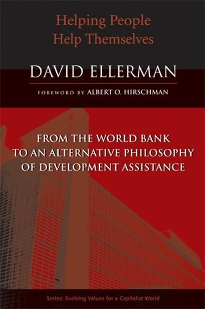 Ellerman, D: Helping People Help Themselves, ELLERMAN,  David - Paperback - 9780472031429