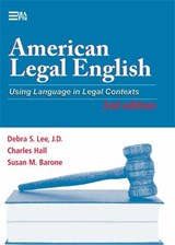 American Legal English - Debra S. Lee ; Charles Hall ; Susan M. Barone - 9780472032068