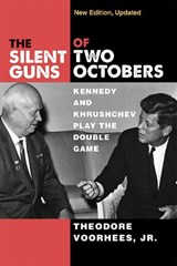 The Silent Guns of Two Octobers - Theodore Voorhees - 9780472038718