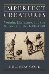 Imperfect Creatures - COLE,  Lucinda - 9780472052950