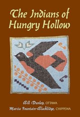 Indians of Hungry Hollow - Bill Dunlop ; Marcia Fountain Blacklidge - 9780472086535