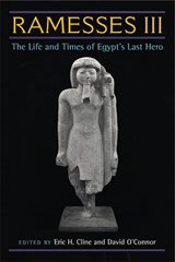 Ramesses III - Eric H. Cline ; David O'Connor - 9780472117604