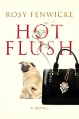 Hot Flush - FENWICKE,  Rosy - 9780473389550