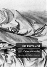 The Homeland - Katharina Muller - 9780473411794