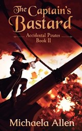 The Captains Bastard - Michaela Allen - 9780473565275