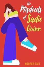 The Misdeeds of Sadie Quinn