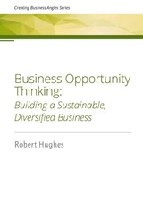 Business Opportunity Thinking - Robert David Hughes - 9780473608330