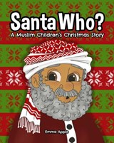 Santa Who? - APPLE,  Emma - 9780473614270