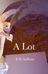 A Lot - Fi Be Sullivan - 9780473785703