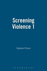 Screening Violence - Stephen Prince - 9780485300956
