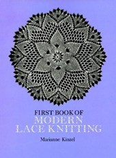 The First Book of Modern Lace Knitting