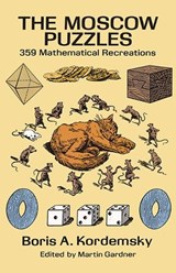 The Moscow Puzzles - Boris Kordemsky ; Martin Gardner ; Albert Parry - 9780486270784