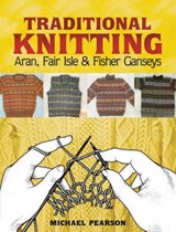Michael Pearson's Traditional Knitting - Michael Pearson - 9780486460536