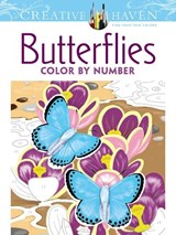 Creative Haven Butterflies Color by Number Coloring Book - Jan Sovak - 9780486798585