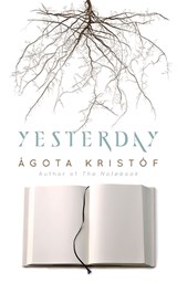Yesterday - Agota Kristof - 9780486839134