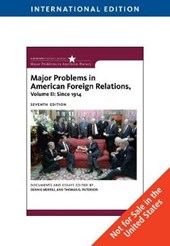 Major Problems in American Foreign Relations Since 1914