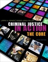 Criminal Justice in Action - MILLER,  Roger LeRoy ; Gaines, Larry K. - 9780495913559