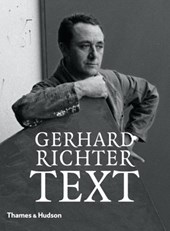 Gerhard richter: text : writings, interviews and letters 1961-2007