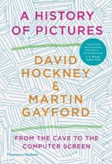 A History of Pictures - David Hockney ; Martin Gayford - 9780500094235