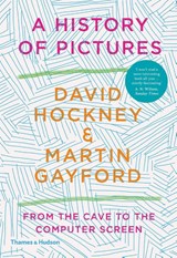 A History of Pictures - David Hockney ; Martin Gayford - 9780500094235