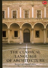 The Classical Language of Architecture