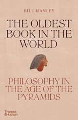 The Oldest Book in the World - Bill Manley - 9780500252321