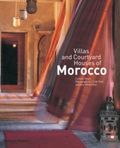 Villas and Courtyard Houses of Morocco