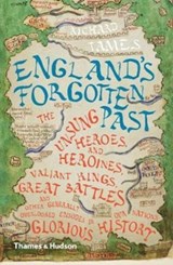England's Forgotten Past - Richard Tames - 9780500293775
