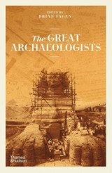 The Great Archaeologists - Brian Fagan (ed.) - 9780500296752