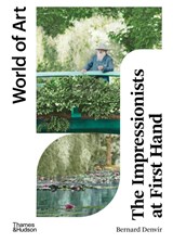 The Impressionists at First Hand - Bernard Denvir - 9780500297322