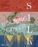 Silk: Fibre, Fabric and Fashion (Victoria and Albert Museum) - Lesley Ellis Miller ; Ana Cabrera Lafuente ; Claire Allen-Johnstone - 9780500480656