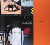 The Suffering of Light - Alex Webb - 9780500543979