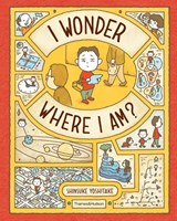 I Wonder Where I Am? - Shinsuke Yoshitake - 9780500653562