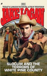 Slocum and the Terrors of White Pine County - LOGAN,  Jake - 9780515148992