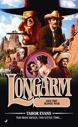 Longarm and the Range War - EVANS,  Tabor - 9780515150285