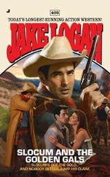 Slocum and the Golden Gals - LOGAN,  Jake - 9780515151084