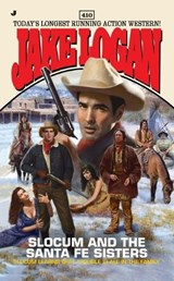 Slocum and the Santa Fe Sisters - LOGAN,  Jake - 9780515153125