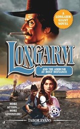 Longarm Giant #30 - Tabor Evans - 9780515153538
