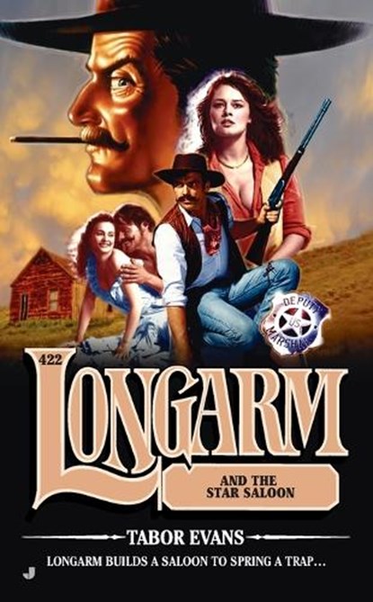 Longarm and the Star Saloon, EVANS,  Tabor - Paperback - 9780515154306