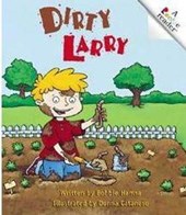 Dirty Larry (Revised Edition) (A Rookie Reader)