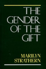 The Gender of the Gift - Marilyn Strathern - 9780520072022