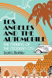 Los Angeles and the Automobile