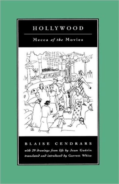 Hollywood, Blaise Cendrars - Gebonden - 9780520078079